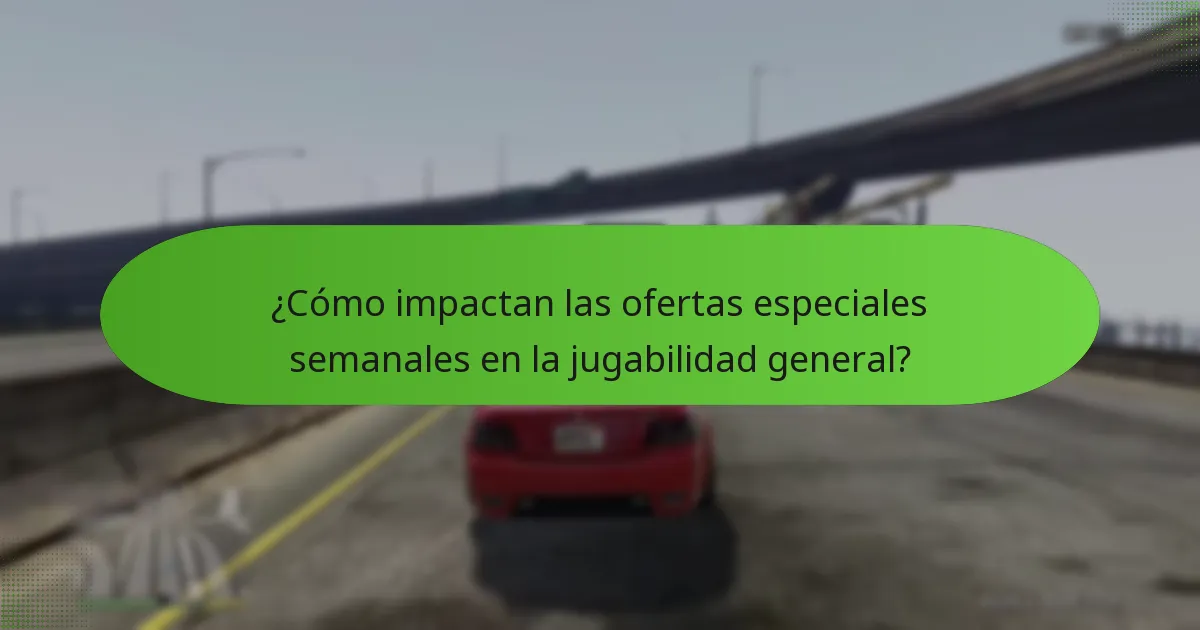 ¿Cómo pueden los jugadores maximizar sus beneficios de las ofertas semanales?