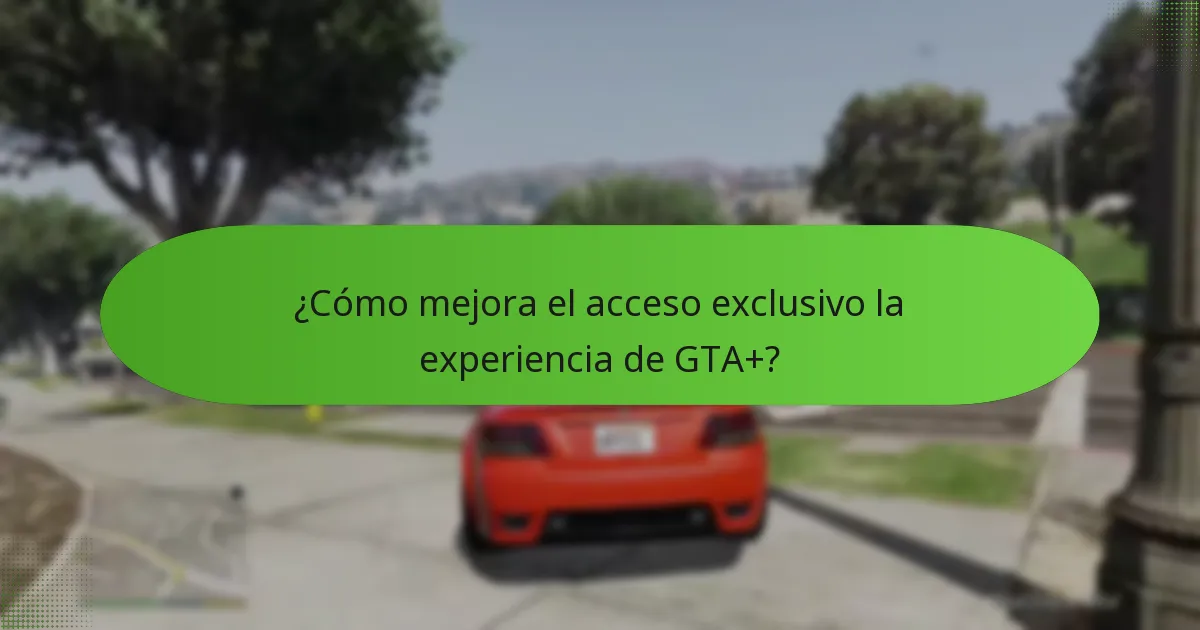 ¿Qué bonificaciones especiales reciben los miembros de GTA+?