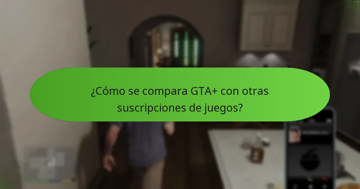 ¿Cuál es la estructura de precios de GTA+?