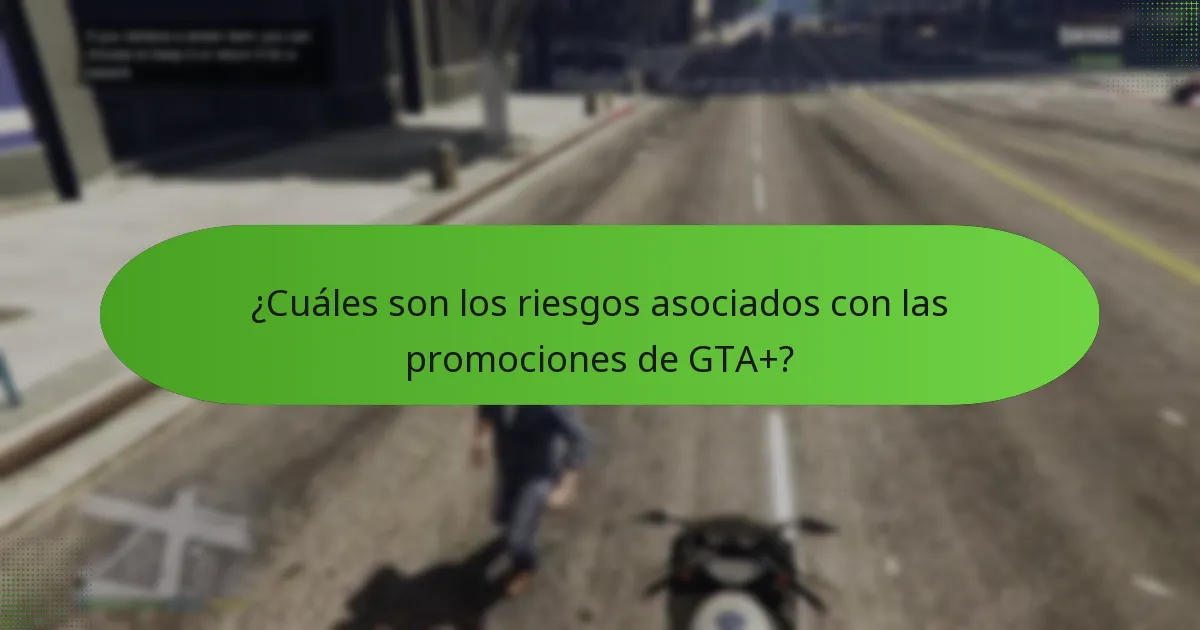 ¿Cómo maximizar los beneficios de las promociones de GTA+?