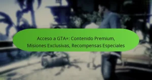 featured-image-acceso-a-gta-contenido-premium-misiones-eclusivas-recompensas-especiales