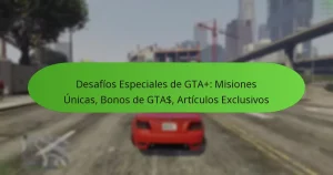 featured-image-desafios-especiales-de-gta-misiones-unicas-bonos-de-gta-articulos-eclusivos