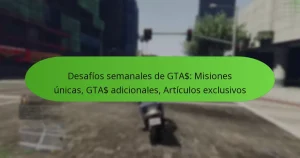 featured-image-desafios-semanales-de-gta-misiones-unicas-gta-adicionales-articulos-eclusivos