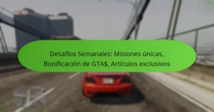 featured-image-desafios-semanales-misiones-unicas-bonificacion-de-gta-articulos-eclusivos