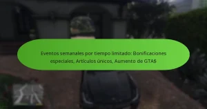 featured-image-eventos-semanales-por-tiempo-limitado-bonificaciones-especiales-articulos-unicos-aumento-de-gta