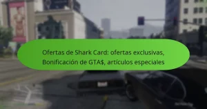 featured-image-ofertas-de-shark-card-ofertas-eclusivas-bonificacion-de-gta-articulos-especiales