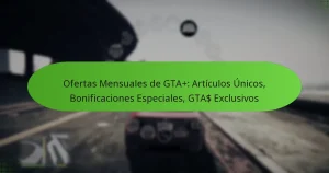 featured-image-ofertas-mensuales-de-gta-articulos-unicos-bonificaciones-especiales-gta-eclusivos