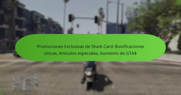 featured-image-promociones-eclusivas-de-shark-card-bonificaciones-unicas-articulos-especiales-aumento-de-gta