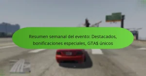 featured-image-resumen-semanal-del-evento-destacados-bonificaciones-especiales-gta-unicos