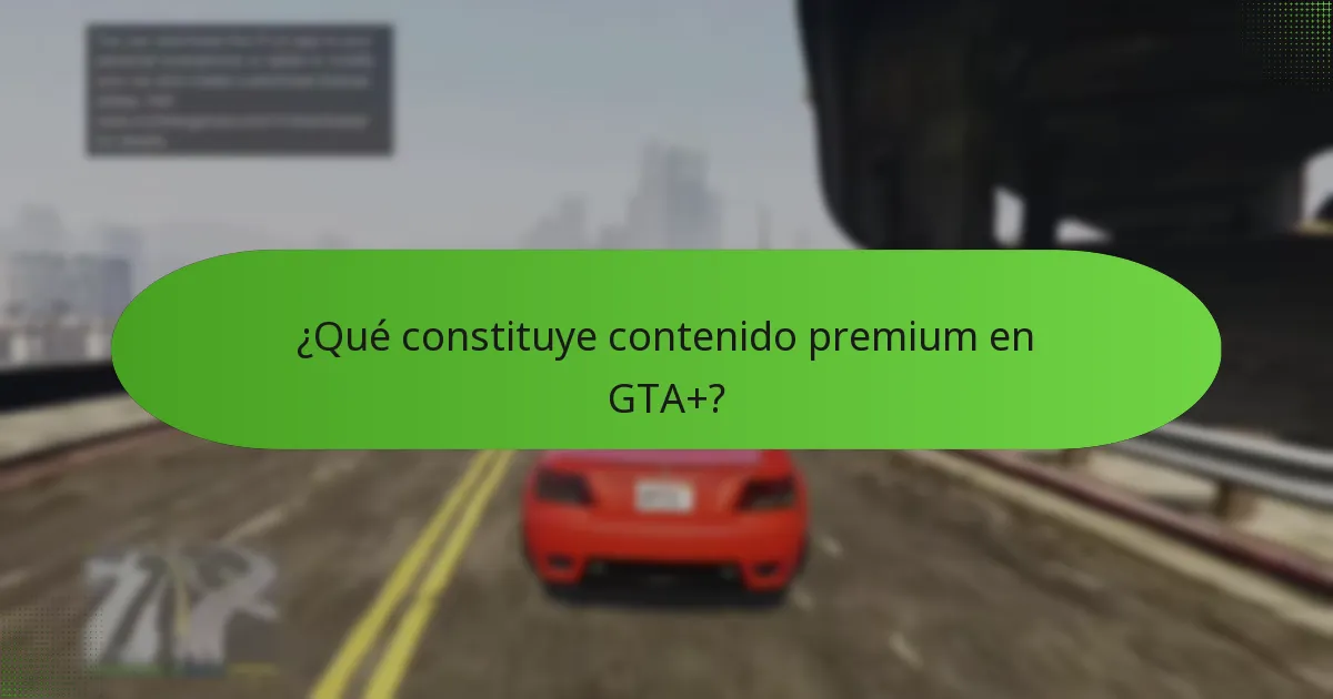 ¿Cuáles son las diferencias entre los suscriptores de GTA+ y los no suscriptores?