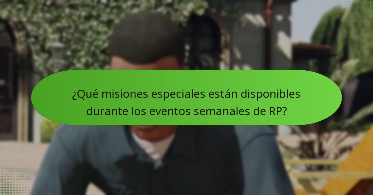 ¿Qué misiones especiales están disponibles durante los eventos semanales de RP?