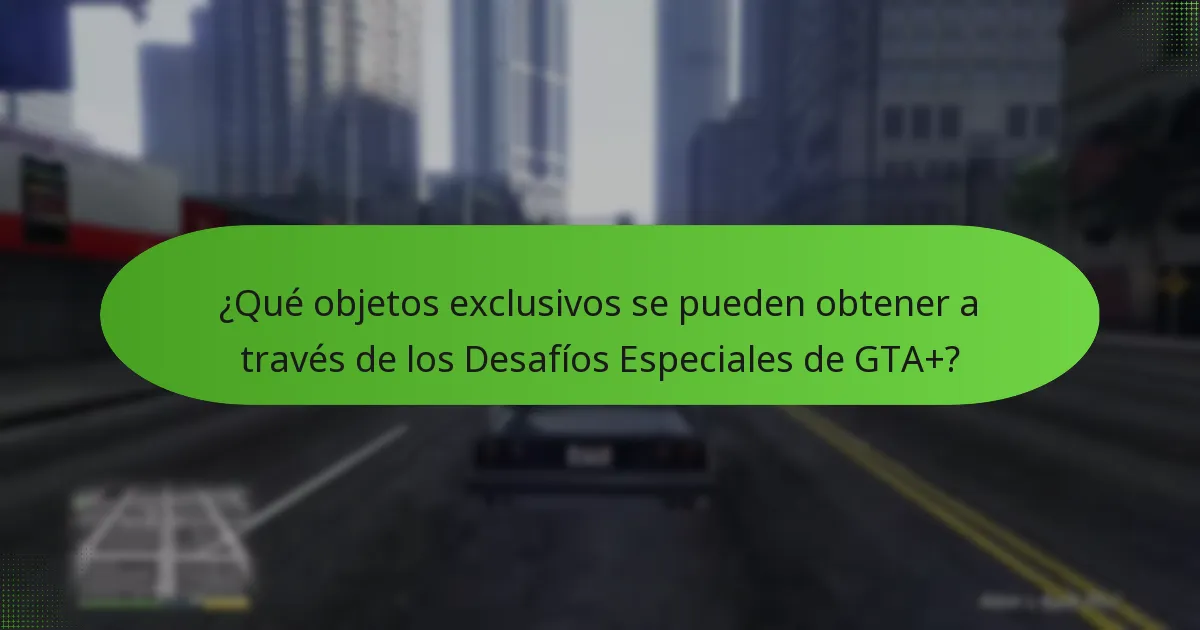 ¿Qué estrategias pueden mejorar el éxito en los Desafíos Especiales de GTA+?