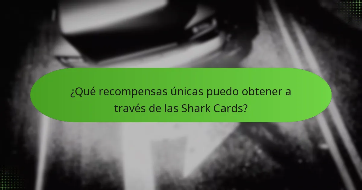 ¿Cómo se comparan las Shark Cards con otros métodos de ganancia de moneda en el juego?